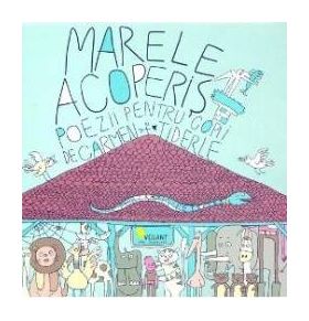 Marele Acoperis - Carmen Tiderle