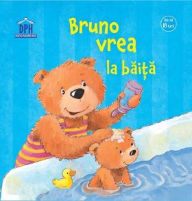 Bruno vrea la baita | Sandra Grimm