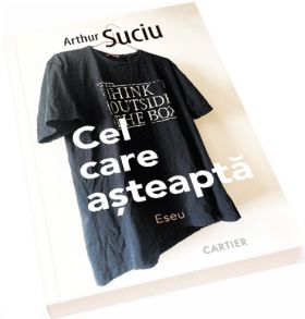 Cel care asteapta | Arthur Suciu