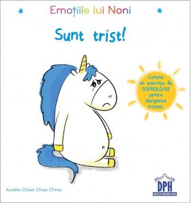 Emotiile lui Noni - Sunt trist - Aurélie Chien Chow Chine - carte - DPH