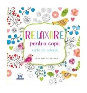 Relaxare pentru copii - Carte de colorat - 28 de file detasabile