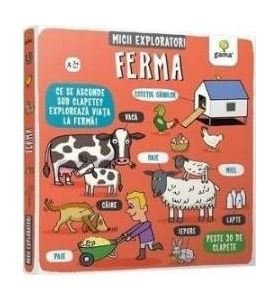 Ferma - Micii exploratori