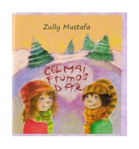 Cel mai frumos dar + CD - Zully Mustafa