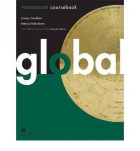 Global Intermediate Student's Book & eWorkbook | Lindsay Clandfield, Amanda Jeffries, Rebecca Robb Benne