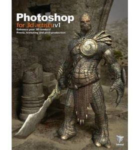 Photoshop for 3D Artists Vol. 1 | 3dtotal Publishing