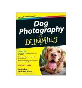 Dog Photography For Dummies | Kim Rodgers, Sarah Sypniewski