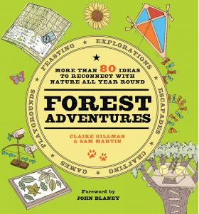 Forest Adventures | Claire Gillman, Sam Martin, John Blaney 