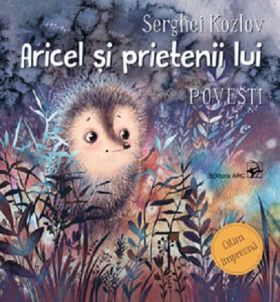 Aricel si prietenii lui | Serghei Kozlov