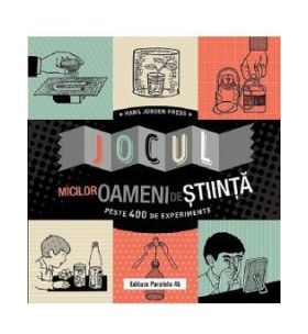 Jocul micilor oameni de stiinta - Hans Jurgen Press