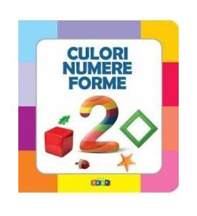 Culori. Numere. Forme