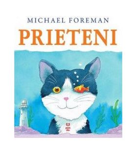 Prieteni - Michael Foreman