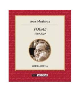 Poeme 1980-2010 - Ioan Moldovan