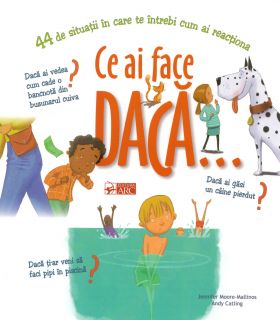 Ce ai face daca...? | Jennifer Moore-Mallinos