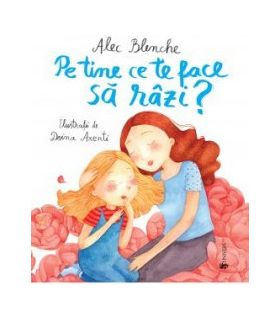 Pe tine ce te face sa razi - Alec Blenche