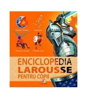 Enciclopedia Larousse pentru copii