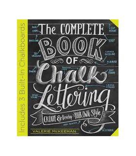 The Complete Book of Chalk Lettering | Valerie McKeehan