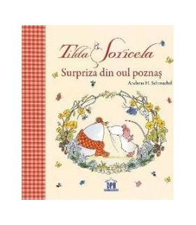 Tilda Soricela. Surpriza din oul poznas - Andreas H. Schmachtl