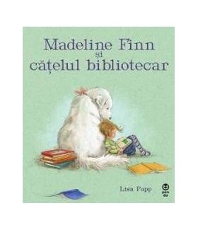 Madeline Finn si catelul bibliotecar - Lisa Papp