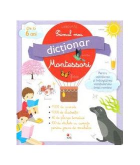 Primul meu dictionar Montessori - Larousse