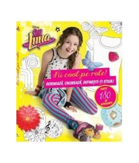 Disney - Soy Luna - Fii cool pe role