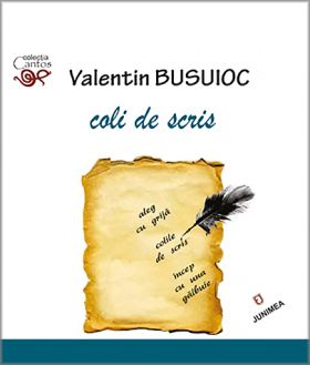 Coli de scris | Valentin Busuioc