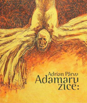 Adamaru zice | Adrian Parvu