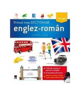 Primul meu dictionar englez-roman 7-11 ani Larousse