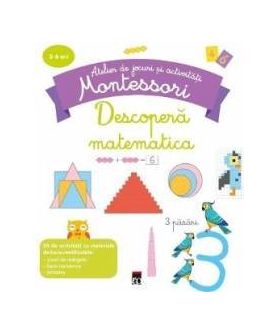 Descopera matematica - Atelier de jocuri si activitati montessori - Delphine Urvoy