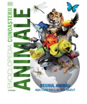 Enciclopedia cunoasterii. Animale |