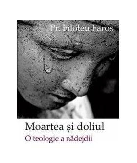 Moartea si doliul - Filoteu Faros