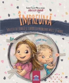 Impreuna - Ioana Chicet-Macoveiciuc (Printesa Urbana) - carte - DPH