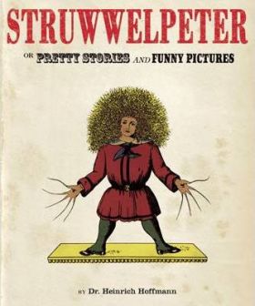 Struwwelpeter | Heinrich Hoffmann