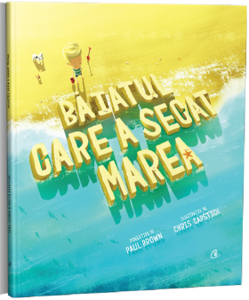 Baiatul care a secat marea | Paul Brown