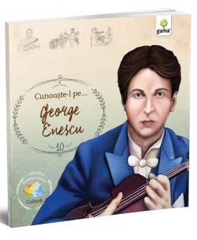 Cunoaste-l pe...George Enescu | 