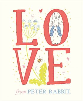 Love from Peter Rabbit | Beatrix Potter