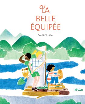 La Belle equipee | Sophie Vissiere