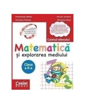 Matematica si explorarea mediului - Clasa 2 - Caiet - Constanta Balan Corina Andrei