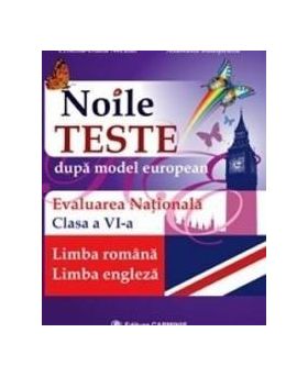 Evaluare Nationala Cls 6 Limba Romana+limba Engleza Noile Teste - CristinA-Diana Neculai