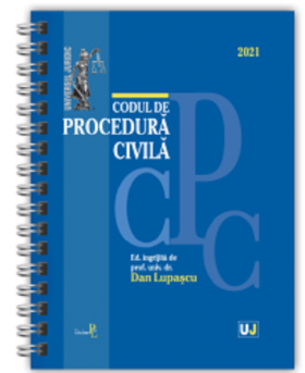 Codul de procedura civila 2021 | Dan Lupascu