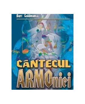Cantecul armoniei - Burt Goldman