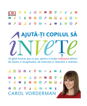 Ajuta-ti copilul sa invete, Carol Vorderman - carte - Litera