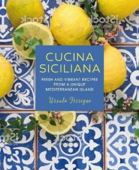 Cucina Siciliana | Ursula Ferrigno