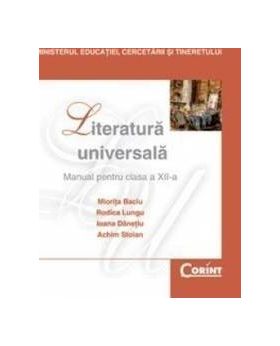 Literatura universala cls 12 - Miorita Baciu Rodica Lungu Ioana Danetiu Achim Stoian