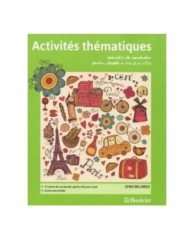 Activites thematique. Exercitii de vocabular pentru clasele a V-a si a VI-a | Gina Belabed