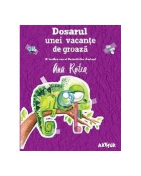 Dosarul unei vacante de groaza - Ana Rotea