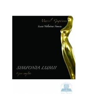 Simfonia lumii - Marcel Guguianu - Lucia Valentina Stanciu