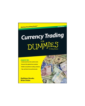 Currency Trading for Dummies, 3rd Edition | Kathleen Brooks, Brian Dolan, Consumer Dummies, Consumer Dummies