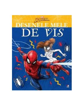 Marvel. Spider-Man. Desenele mele de vis