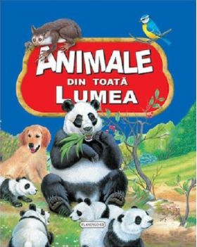 Animale din toata lumea | 