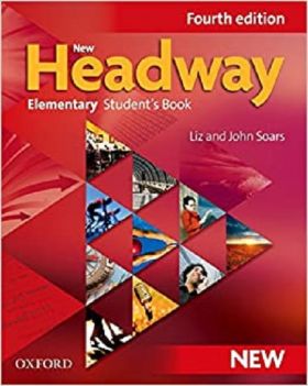 New Headway: Elementary Fourth Edition. Student's Book | Liz Soars, John Soars